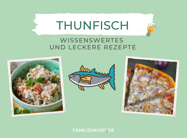 Thunfisch in der Familienküche